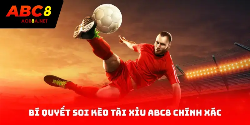Bí quyết soi kèo tài xỉu ACB8 chính xác