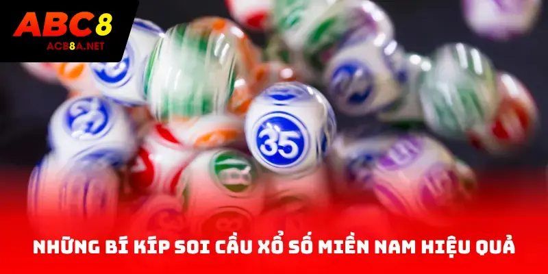 Những bí kíp soi cầu xổ số miền Nam hiệu quả