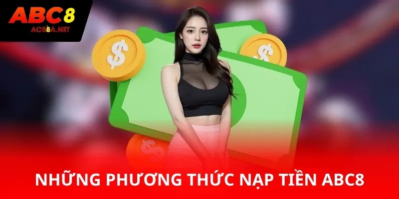 Những phương thức nạp tiền ACB8